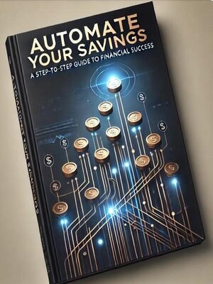 cover image of Automate Your Savings
